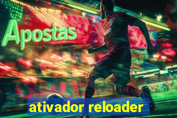 ativador reloader